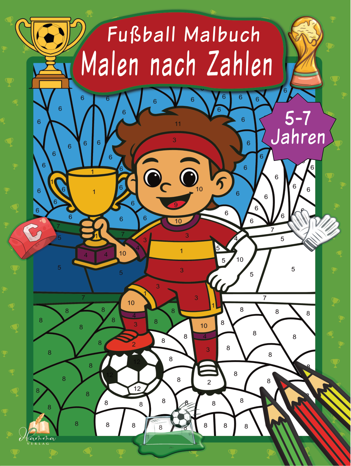 Cover mit Fußballspieler, Ball, Pokalen und nummerierten Malflächen auf einem Fußballplatz