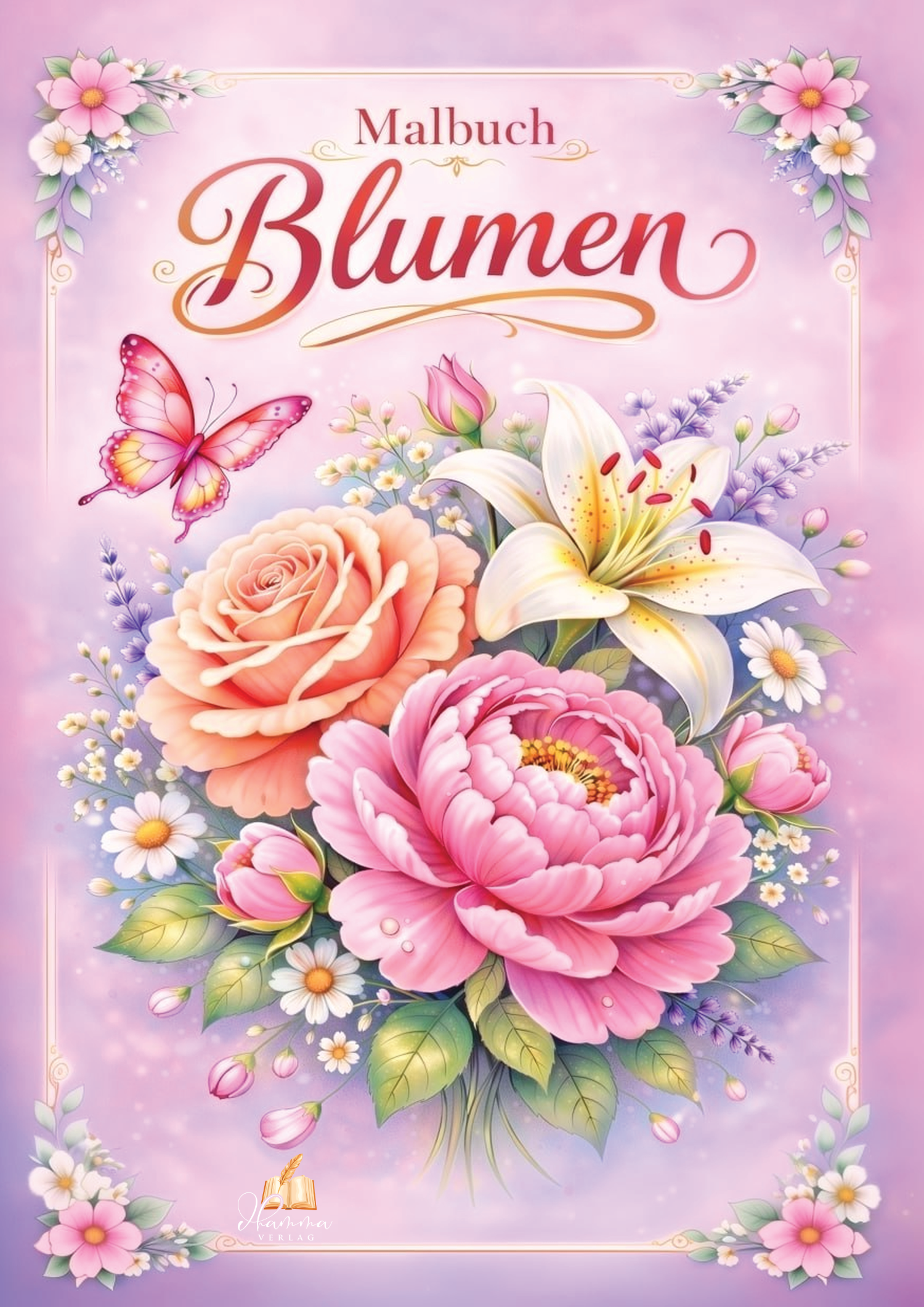 Cover mit Rosen, Lilie, Pfingstrose, kleinen Blüten und Schmetterling auf rosafarbenem Hintergrund